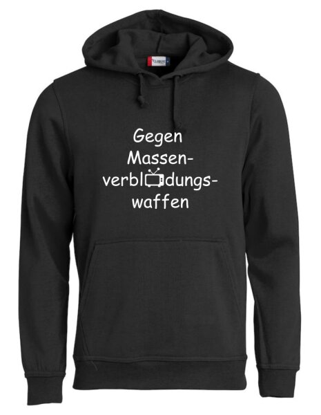 Pulli/Hoody/Zipper mit Aufdruck Massenverblödungswaffen