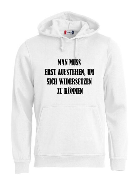 Pulli/Hoody/Zipper mit Aufdruck Widersetzen