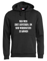 Pulli/Hoody/Zipper mit Aufdruck Widersetzen