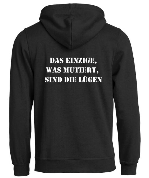 Pulli/Hoody/Zipper mit Aufdruck Lügen mutiert