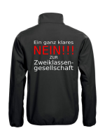 Softshell Jacke mit Aufdruck Zweiklassengesellschaft