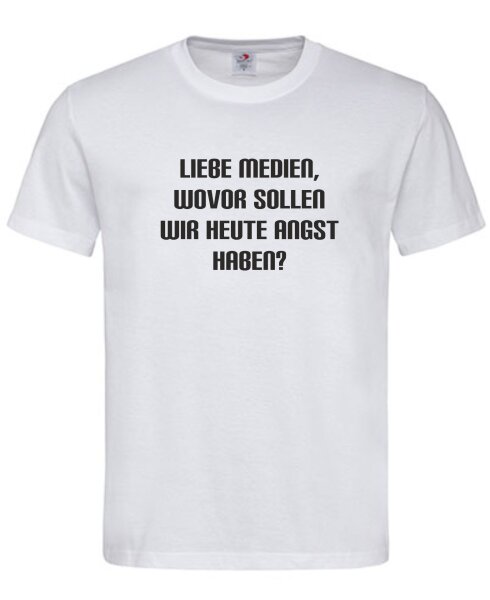 T-Shirt mit Aufdruck Medien Angst