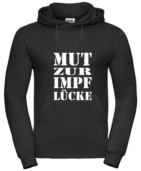 Pulli/Hoody/Zipper mit Aufdruck MUT zur IMPFLÜCKE