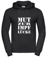 Pulli/Hoody/Zipper mit Aufdruck MUT zur IMPFLÜCKE