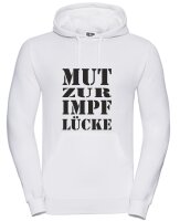 Pulli/Hoody/Zipper mit Aufdruck MUT zur IMPFLÜCKE