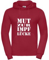 Pulli/Hoody/Zipper mit Aufdruck MUT zur IMPFLÜCKE