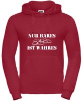 Pulli/Hoody/Zipper mit Aufdruck Nur Bares ist Wahres