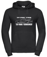 Pulli/Hoody/Zipper mit Aufdruck Ich fahre Verbrenner