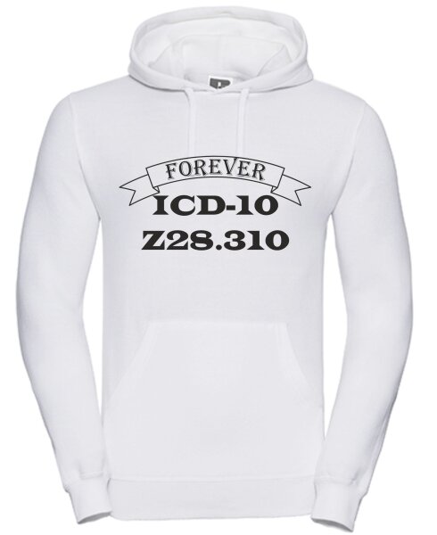 Hoody mit Aufdruck Forever ICD-Code ungeimpft