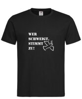 T-Shirt mit Aufdruck Wer schweigt, stimmt zu!