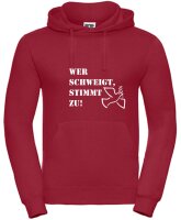 Pulli/Hoody/Zipper mit Aufdruck Wer schweigt, stimmt zu!