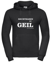 Pulli/Hoody/Zipper mit Aufdruck Rechthaben ist geil