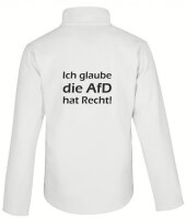 Softshell Jacke mit Aufdruck Ich glaube die AfD hat Recht