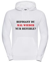 Pulli/Hoody/Zipper mit Aufdruck Befehle befolgen