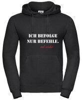 Hoody mit Aufdruck Befehle befolgen