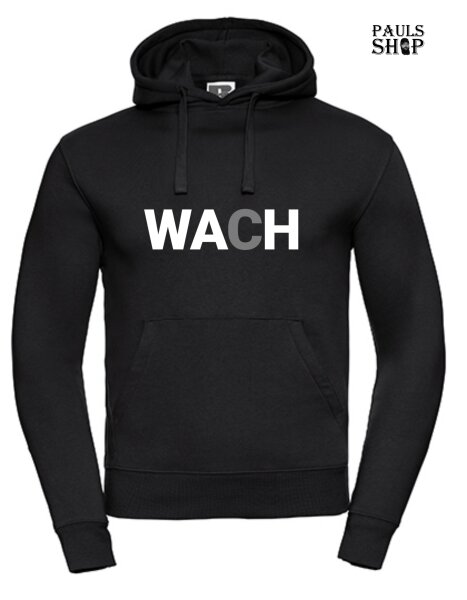 Pulli/Hoody/Zipper mit Aufdruck WACH