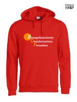 Pulli/Hoody/Zipper mit Aufdruck Zwangsfinanziertes...