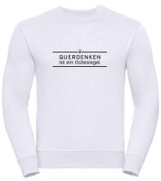 Pulli/Hoody/Zipper Querdenken ist ein Gütesiegel