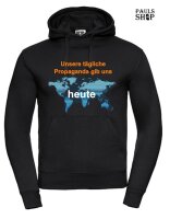 Pulli/Hoody/Zipper mit Aufdruck heute Propaganda