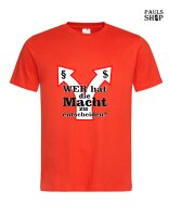 Shirt mit Aufdruck Wer hat die Macht zu entscheiden?