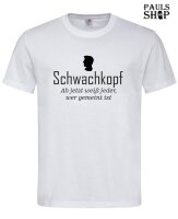 Shirt mit Aufdruck Schwachkopf