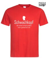 Shirt mit Aufdruck Schwachkopf