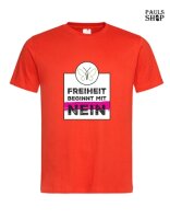 Shirt mit Aufdruck Freiheit beginnt mit NEIN