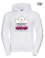 Pulli/Hoody/Zipper mit Aufdruck Freiheit beginnt mit NEIN