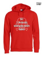 Pulli/Hoody/Zipper mit Aufdruck Der 3. Weltkrieg wird keine Sieger haben