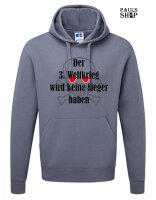 Pulli/Hoody/Zipper mit Aufdruck Der 3. Weltkrieg wird keine Sieger haben