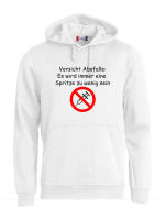 Pulli/Hoody/Zipper mit Aufdruck Vorsicht Abofalle