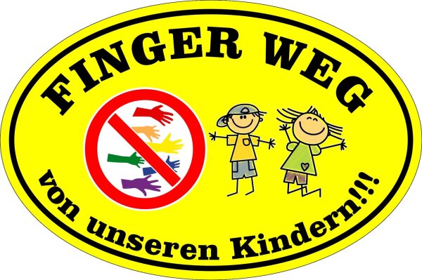 Finger weg von unseren Kindern