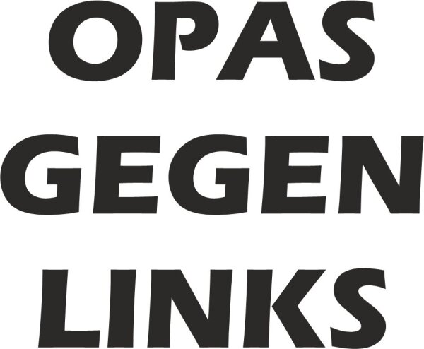 OMAS GEGEN LINKS