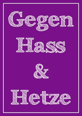 Gegen Hass & Hetze